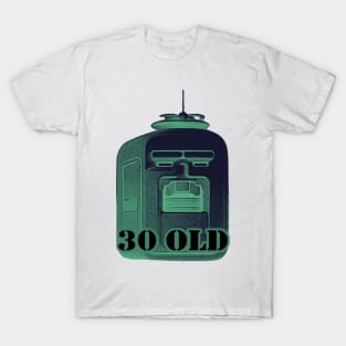 30 old dispenser T-Shirt